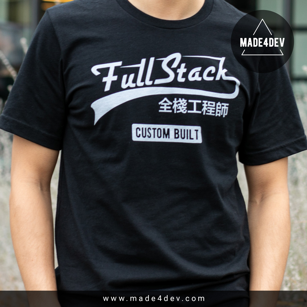 Full Stack Developer T-Shirt for Developers