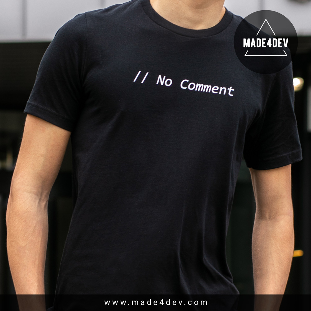 no comment t-shirt for developers