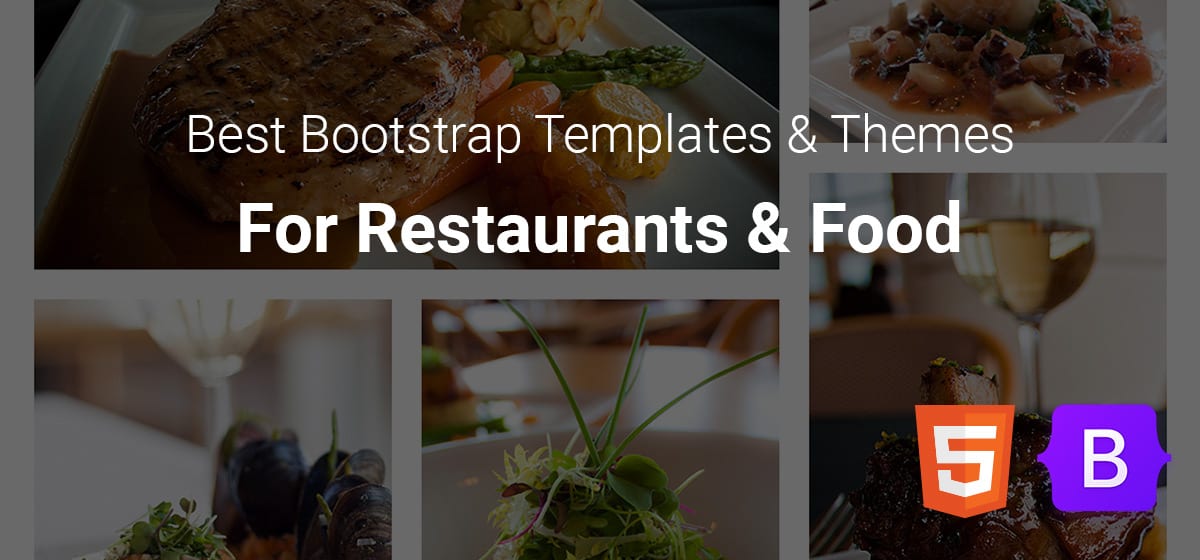 Best Bootstrap Restaurant and Food Templates