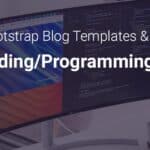 best-bootstrap-blog-themes-templates-for-coding-programming-blogs